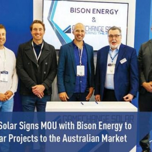 GameChange Solar 与 Bison Energy 签署谅解备忘录，携手在澳大利亚市场推进五个太阳能项目